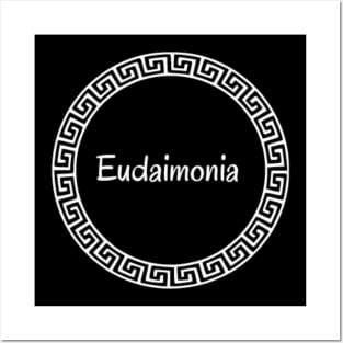 Eudaimonia Happiness Posters and Art